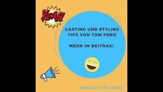 Tips f&uuml;r Euer Styling und Castings von Tom Ford