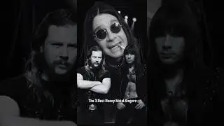 The 3 Best Heavy Metal Singers