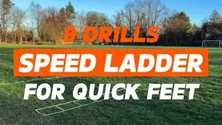9 Speed Ladder Drills For Quick Feet