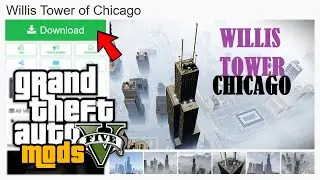 How to Install Willis Tower of Chicago Map | GTA 5 MODS
