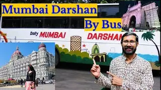🚌 Mumbai Darshan by Bus &ndash; Kya Yeh Worth Hai? 🤔 Mumbai Darshan Bus Review ! 🌆