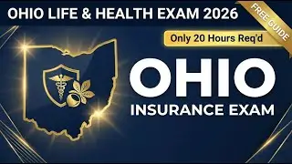 Ohio Life & Health Insurance Exam 2026: Complete Study Guide - Pass Your OH License (FREE)