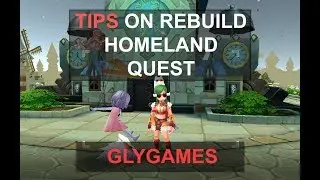 TIPS ON REBUILD HOMELAND QUEST - RAGNAROK MOBILE ETERNAL LOVE