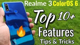 Realme 3 Top Hidden Features | Realme 3 Top Tips & Tricks | Realme 3 Color OS 6 Features