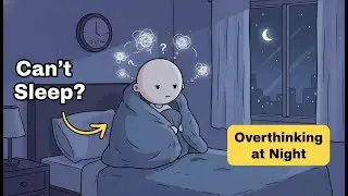 Psychology of People Who Overthink at Night