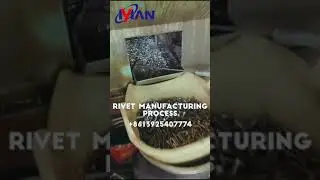 Rivet making factory,rivet manufacturing process,rivet manufacturer,china rivet supplier