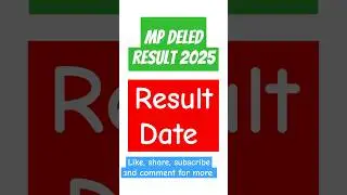 MP Deled 2025 Result Date #deled #mpdeled #shorts #2025 @The_Exam_Guider #exam
