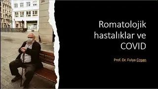 35-Romatolojik hastalıklar ve COVID 19