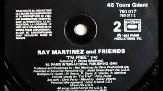Ray Martinez & Friends - I'm Free