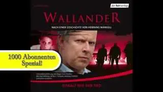 DANKE für 1000 Abos!!! GRATIS Hörspiel: Henning Mankell, 