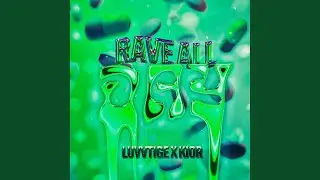 Rave All Day
