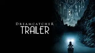 Dreamcatcher (2003) Trailer Remastered HD