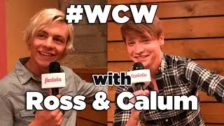 Ross Lynch & Calum Worthy's #WCWs!