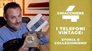 I telefoni analogici: Storia e collezionismo