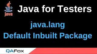 Java for Testers - Part 151 - java.lang default package