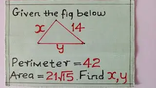 Use of Heron's Formula to get x and y