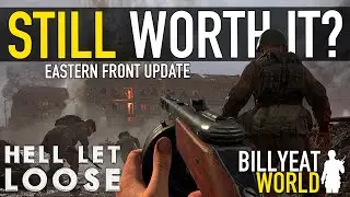 Is HELL LET LOOSE Still Worth It? | Update 10 EASTERN FRONT [Review]