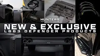 WE CONTINUE TO SUPPLY THE GOODS! NEW LAND ROVER DEFENDER L663 ACCESSORIES | HUNTERS GATHERING