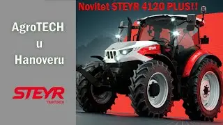 AgroTECH u Hanoveru - Steyr štand i noviteti