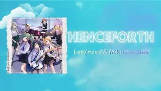 PJSK || Henceforth || Leo/need & Hatsune Miku || Sub es/romaji