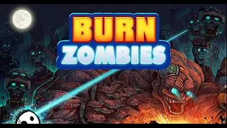 Burn Zombies - Frist Look - Full Game Play - 2015 - HD