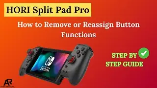 HORI Split Pad Pro: Как удалить или переназначить функции кнопок