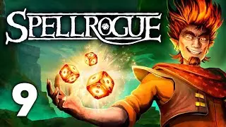 Все вокруг слабаки - SpellRogue #9