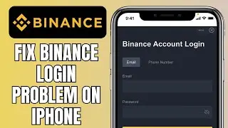 Binance Login Problem iPhone (FIX)