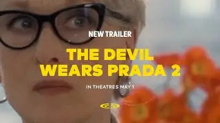 The Devil Wears Prada 2 (2026) - New Trailer | Cineplex