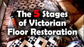 The 5 Stages of Victorian Floor Restoration