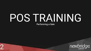 POS Training | Create a Simple Sale | Part 2