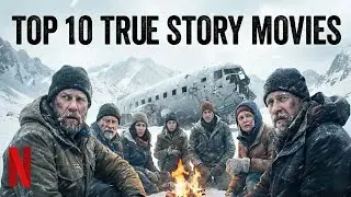 Top 10 Netflix Movies Based on True Stories | Powerful Real-Life Drama