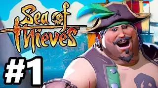 Sea of Thieves - Gameplay Part 1 - A Pirate's Life!