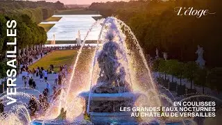 IMMERSION DANS LES GRANDES EAUX NOCTURNES DE VERSAILLES !