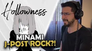 Minami-「hollowness」🔥 Primera Vez Reacci&oacute;n y An&aacute;lisis Musical ✅