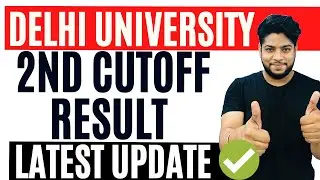 Delhi University Round 2 Result  Latest Update 🔥