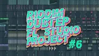 FULL RIDDIM DUBSTEP SONG 2022 FLP DOWNLOAD/DESCARGA - FL STUDIO 20 PROJECT - (0500NITO - SVVVAGE)