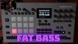 How to Make Fat Bass on the Analog Rytm MKII #analogrytm #analogrytmmkii #elektron