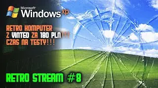 🔴LIVE Retro Komputer z VINTED za 180zł (Windows XP SP3) #8 Jeszcze Więcej Gier!