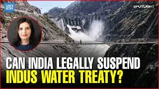 Can India Legally Suspend Indus Water Treaty With Pakistan? | Ayesha Malik | Dawn News English