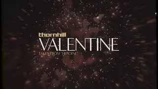 Thornhill - Valentine