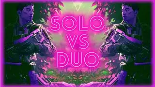 THE CYCLE : FRONTIER | SOLO VS DUO'S