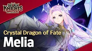 【Official】[Seven Knights Re:BIRTH] Melia - Hero PV