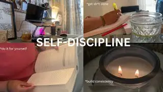 BUILD SELF DISCIPLINE: Tips and Strategies| SELF LOVE & PRODUCTIVITY