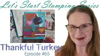Inky and Scrappy's #letsstartstamping Thankful Turkey, Episode 65, Wrap Around New Card Sketch