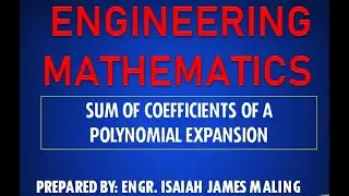 ENGINEERING MATHEMATICS: SUM OF COEFFICIENTS OF A POLYNOMIAL EXPANSION