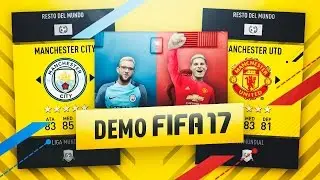 EL DERBI DE MANCHESTER!! | FIFA 17 DEMO