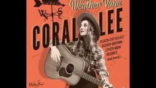 Coral Lee - The Weather Vane