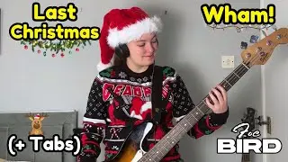 Wham! - Last Christmas (Bass Cover + Tabs) | Zoe Bird