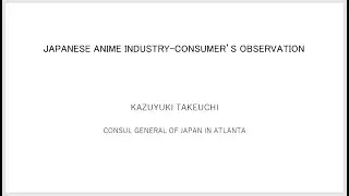 Japanese Anime Industry: Panel Discussion - KSU Consular Connections Program